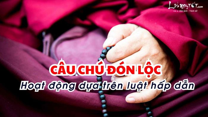 Câu chú đón lộc cho 12 con giáp trong tháng 2 âm lịch năm 2026.
