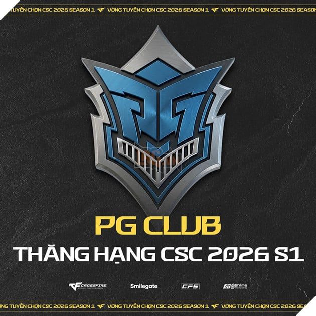 CSC 2026 Mùa 1: Cuộc Quay Lại Của Binh Đoàn PG Khi Ánh Hào Quang Bừng Sáng 2