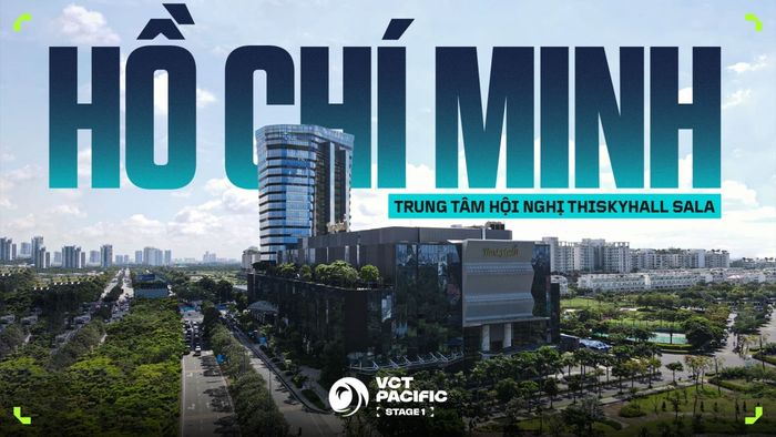 TP Hồ Chí Minh sẽ là nơi tổ chức chung kết VCT 2026 Pacific Stage 1