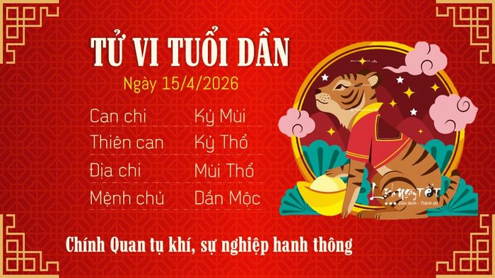 3 Tử vi hàng ngày 15/4/2026 - Tuổi Dần