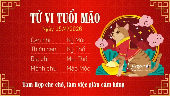 4 Tử vi hàng ngày 15/4/2026 - Tuổi Mão