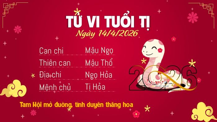 Tử vi hằng ngày 14/4/2026 tuổi Tị