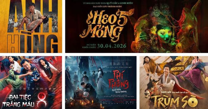 5 bộ phim Việt sắp ra mắt trong mùa lễ 30/04 trên các rạp chiếu