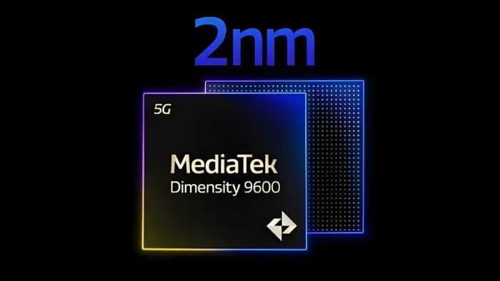 Dimensity 9600 Pro được cho là sẽ được sản xuất trên tiến trình N2P tiên tiến của TSMC
