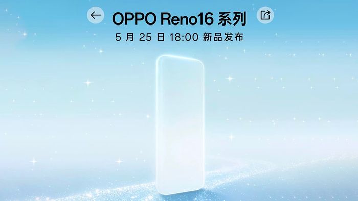 OPPO Reno16 Series dự kiến chính thức trình làng vào ngày 25/5