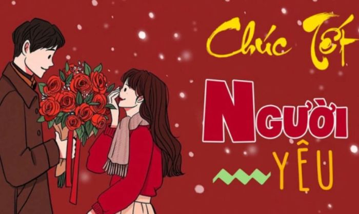 Lời chúc Tết 4 chữ dành tặng người yêu.