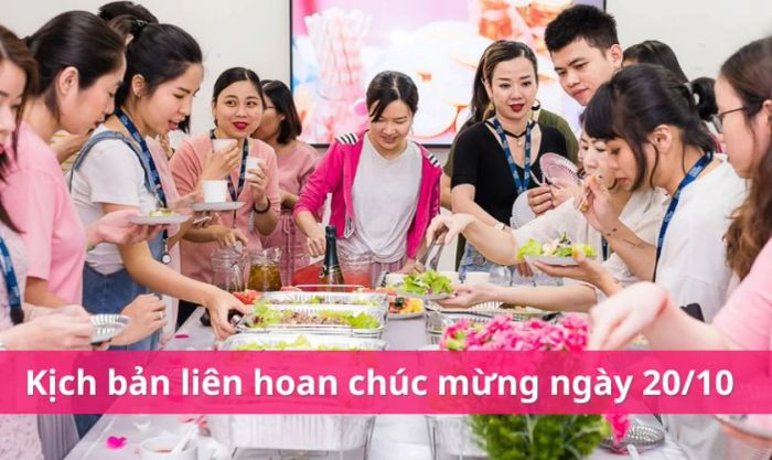 Kịch bản tổ chức liên hoan chào mừng ngày 20/10