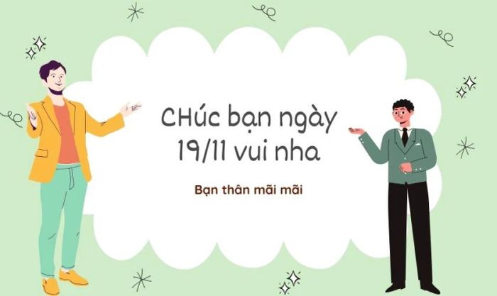 Mẫu thiệp chúc mừng ngày Quốc tế Đàn ông 19/11 cho bạn bè chất lượng