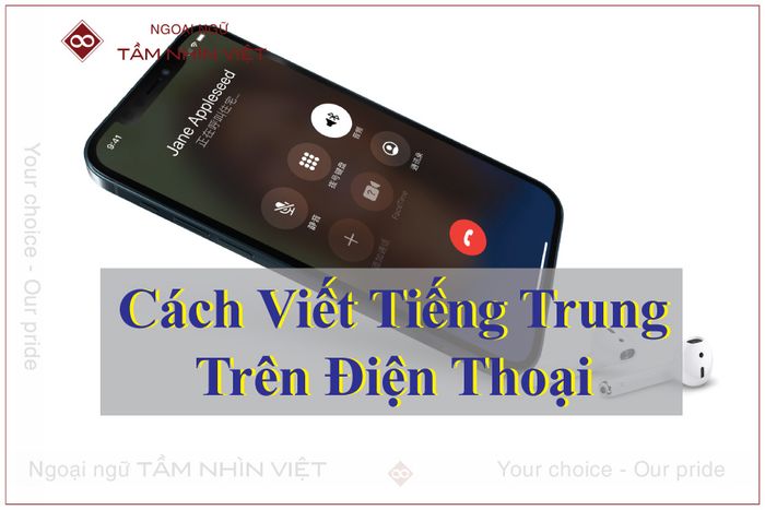 Cách viết tiếng Hoa trên điện thoại