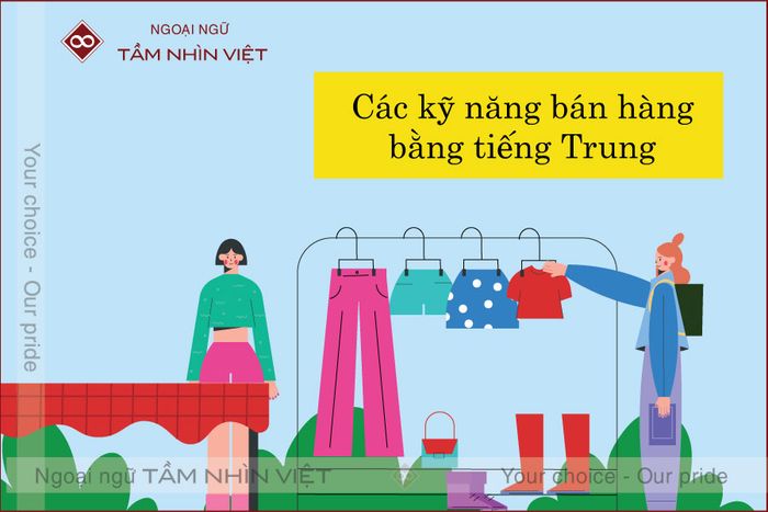 Kỹ năng bán hàng bằng tiếng Trung