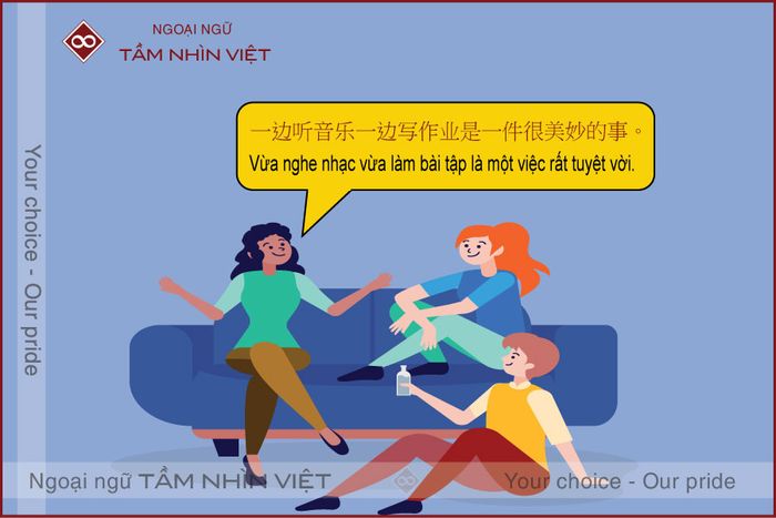 sử dụng câu 一边 (yībiān) 。。。一边 (yībiān)。。