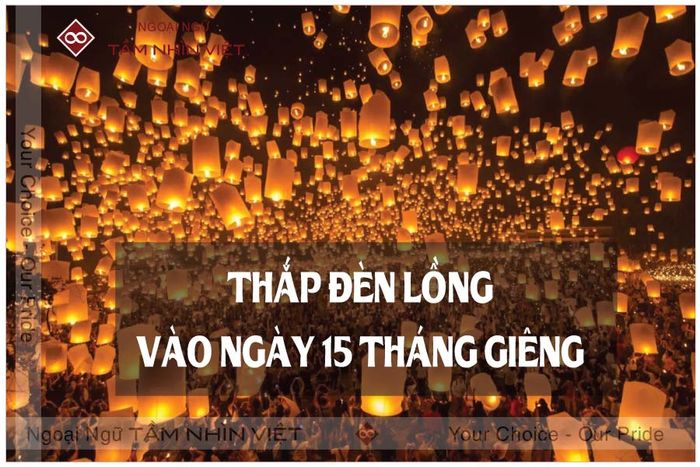 Thắp đèn lồng trong ngày 15 tháng Giêng tiếng Trung