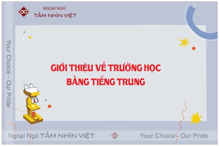 Cách trình bày về trường học bằng tiếng Trung