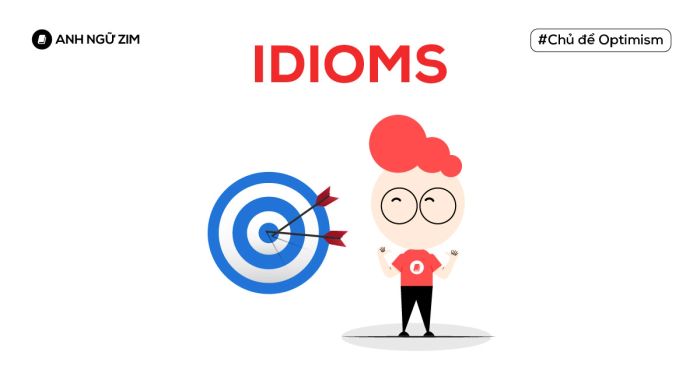 ielts speaking vocabulary idioms chu de lac quan optimism