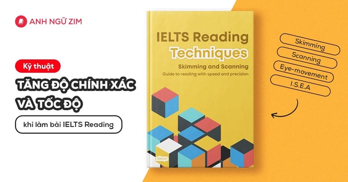 sử dụng sách ielts reading techniques skimming and scanning trong ielts reading