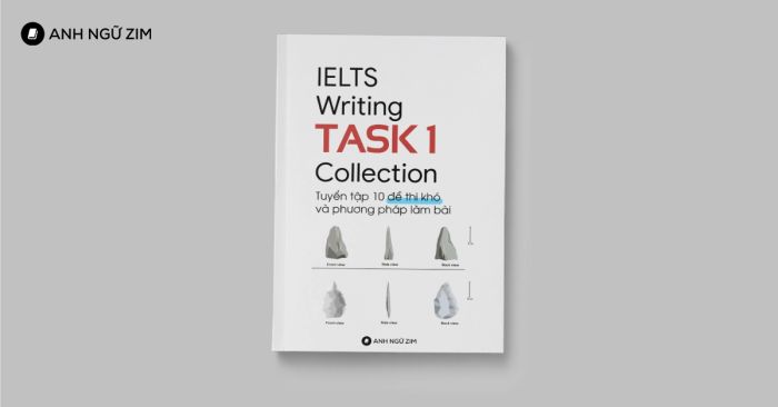 ielts writing task 1 collection tuyen tap 10 de thi kho va cach lam bai