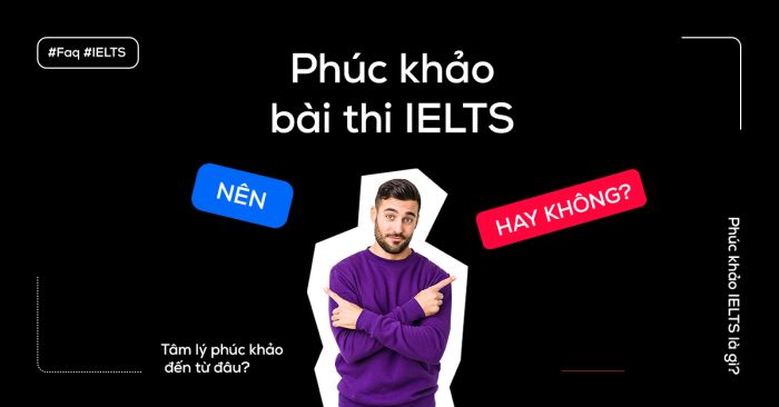 Phúc khảo bài thi IELTS