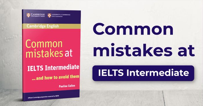 Đánh giá và hướng dẫn sử dụng cuốn Common mistakes at IELTS Intermediate