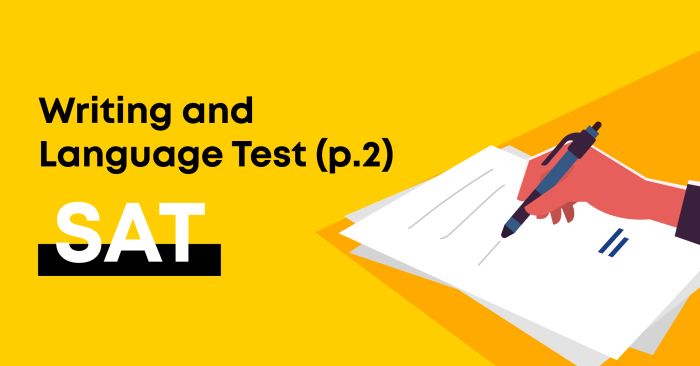 phương pháp thực hiện các loại câu hỏi trong sat writing and language test phần 2