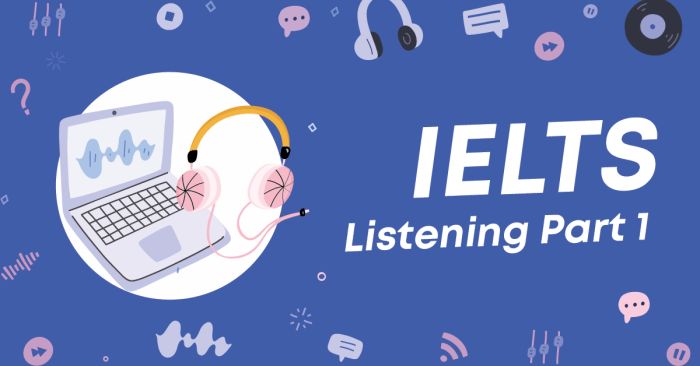phương pháp tiếp cận phần IELTS nghe dạng 1