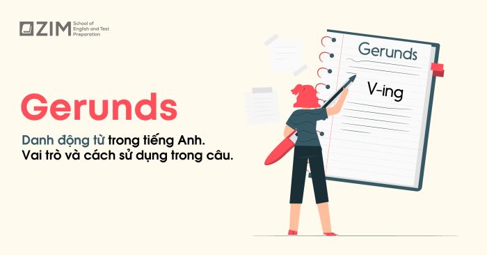 danh từ động gerunds trong tiếng anh là gì ý nghĩa và phương pháp sử dụng