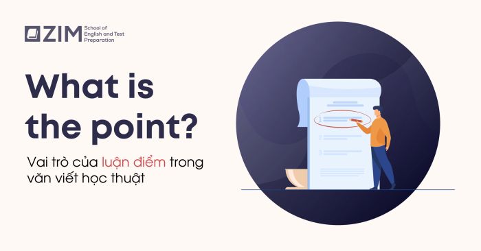 định nghĩa và tầm quan trọng của luận điểm trong văn viết học thuật