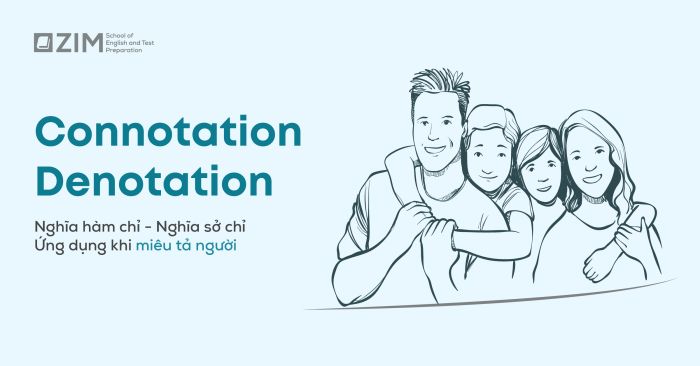 connotation nghia ham chi và denotation nghia so chi la gi và ung dung khi mieu ta nguoi