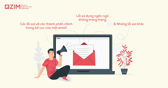 Những lỗi phổ biến trong cách viết email bằng tiếng Anh trong công việc