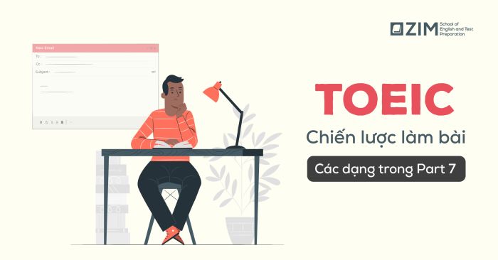 toeic reading part 7 - phương pháp tiếp cận và các loại câu hỏi