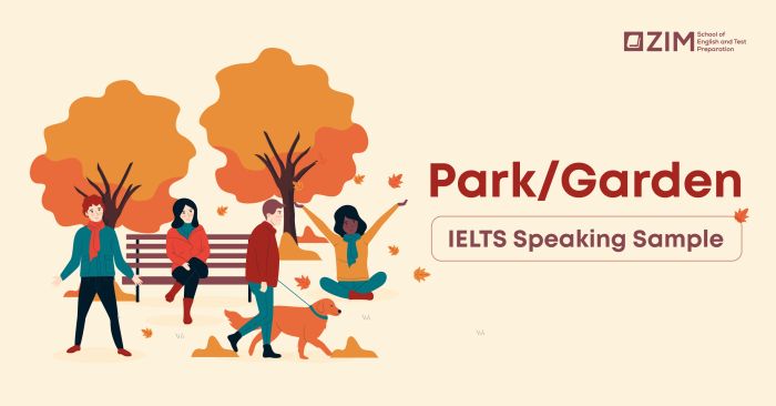 Bài mẫu IELTS Speaking và từ vựng chủ đề Công viên/Vườn