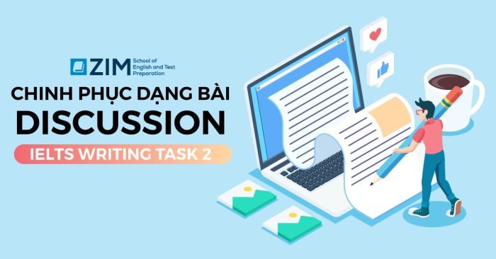 phuong phap lam dang bai discussion essay trong ielts writing task 2