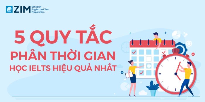 5 nguyên tắc đề ra kế hoạch học từng kỹ năng khi luyện thi ielts