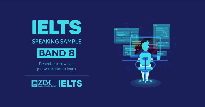 ielts speaking sample miêu tả một kỹ năng mới bạn muốn học