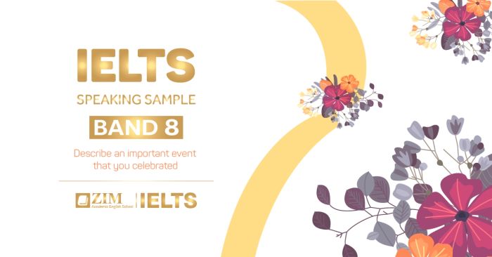 ielts speaking example narrate a significant celebration you experienced