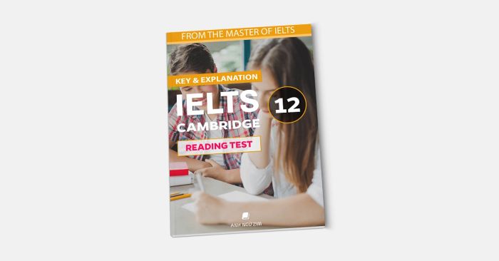 cambridge english ielts 12 key and explanation tài liệu giải đề thi ielts và đáp án chi tiết cambridge 12