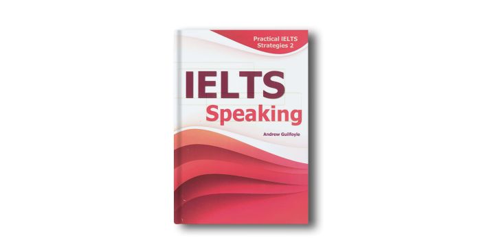 practical ielts strategies 2 ielts speaking những lưu ý khi sử dụng sách