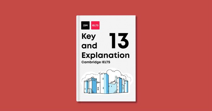 cambridge ielts 13 key and explanation 