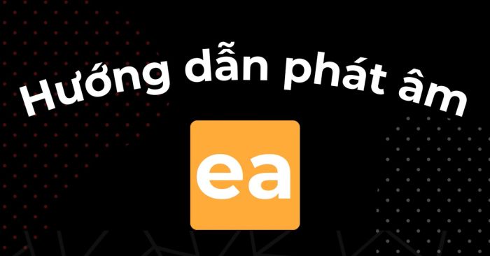 guide on how to pronounce ea in English