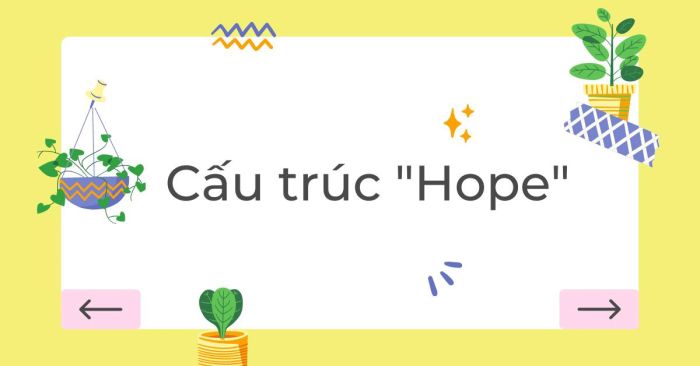 hy vọng là gì toàn bộ công thức và cách sử dụng chi tiết