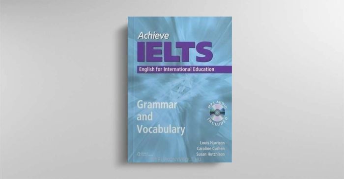 Review and instructions for using the Achieve IELTS Grammar and Vocabulary book