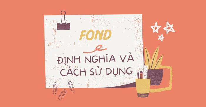 fond of là gì tìm hiểu sau fond of là to v hay v_ing ngay