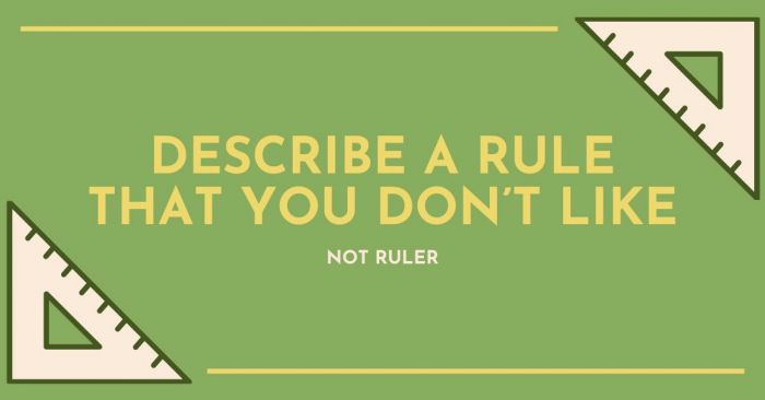 discuss a regulation that you don't like vocabulary sample ielts speaking