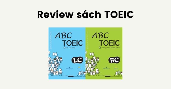 đánh giá và hướng dẫn sử dụng bộ sách luyện thi toeic