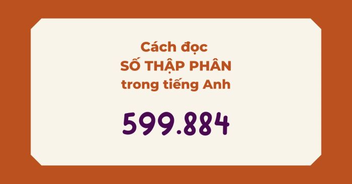 phương pháp đọc số thập phân trong tiếng anh đầy đủ chi tiết và chuẩn xác