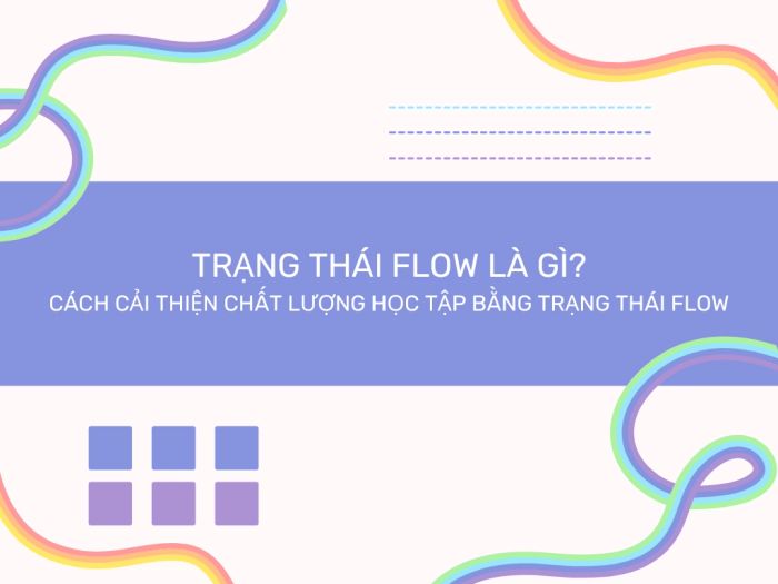 Trạng thái Dòng Chảy (Flow)