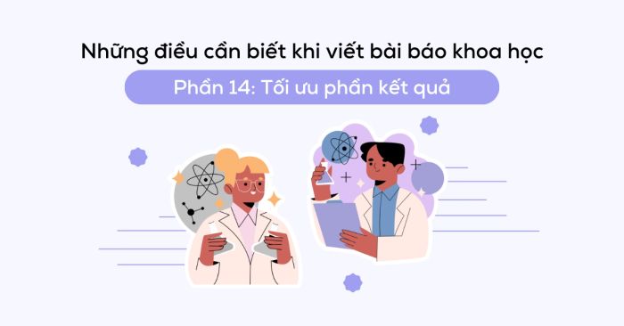 nhung luu y khi soan bai bao khoa hoc phan 14 toi uu phan ket qua results