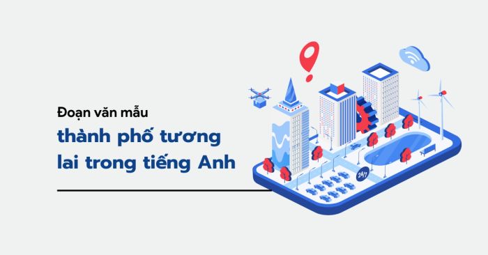 viet mot doan van ngan ve thanh pho trong tuong lai bang tieng anh