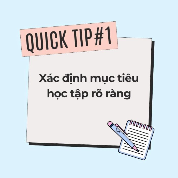 Xác lập mục tiêu rõ ràng khi học