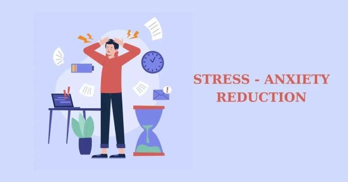 Giảm stress và lo lắng