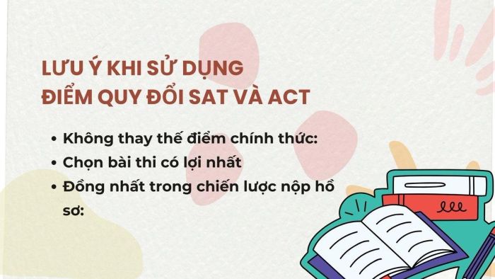 Các điểm quan trọng cần lưu ý khi dùng điểm đã quy đổi